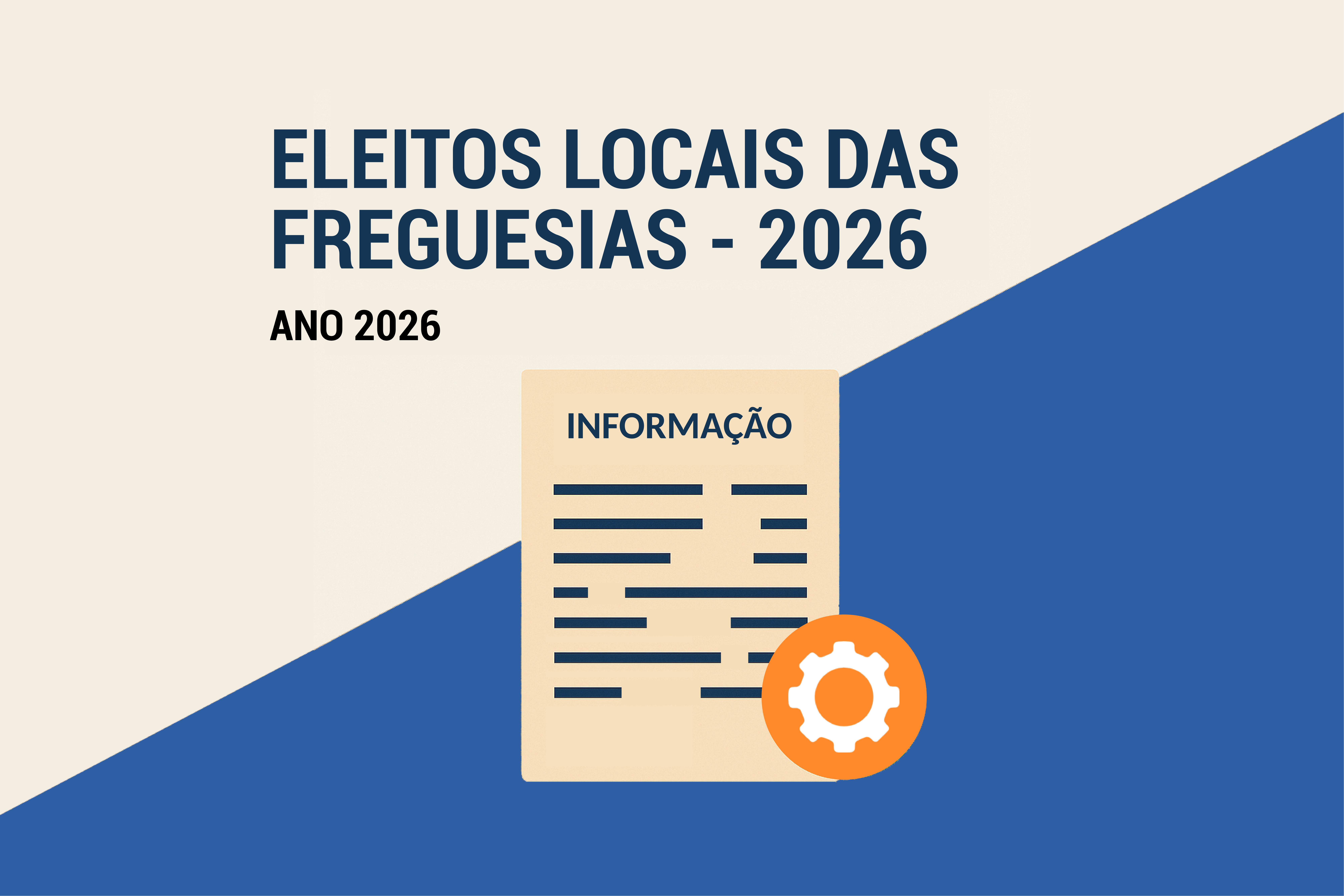 Perfil dos Eleitos Locais das Freguesias &ndash; 2026