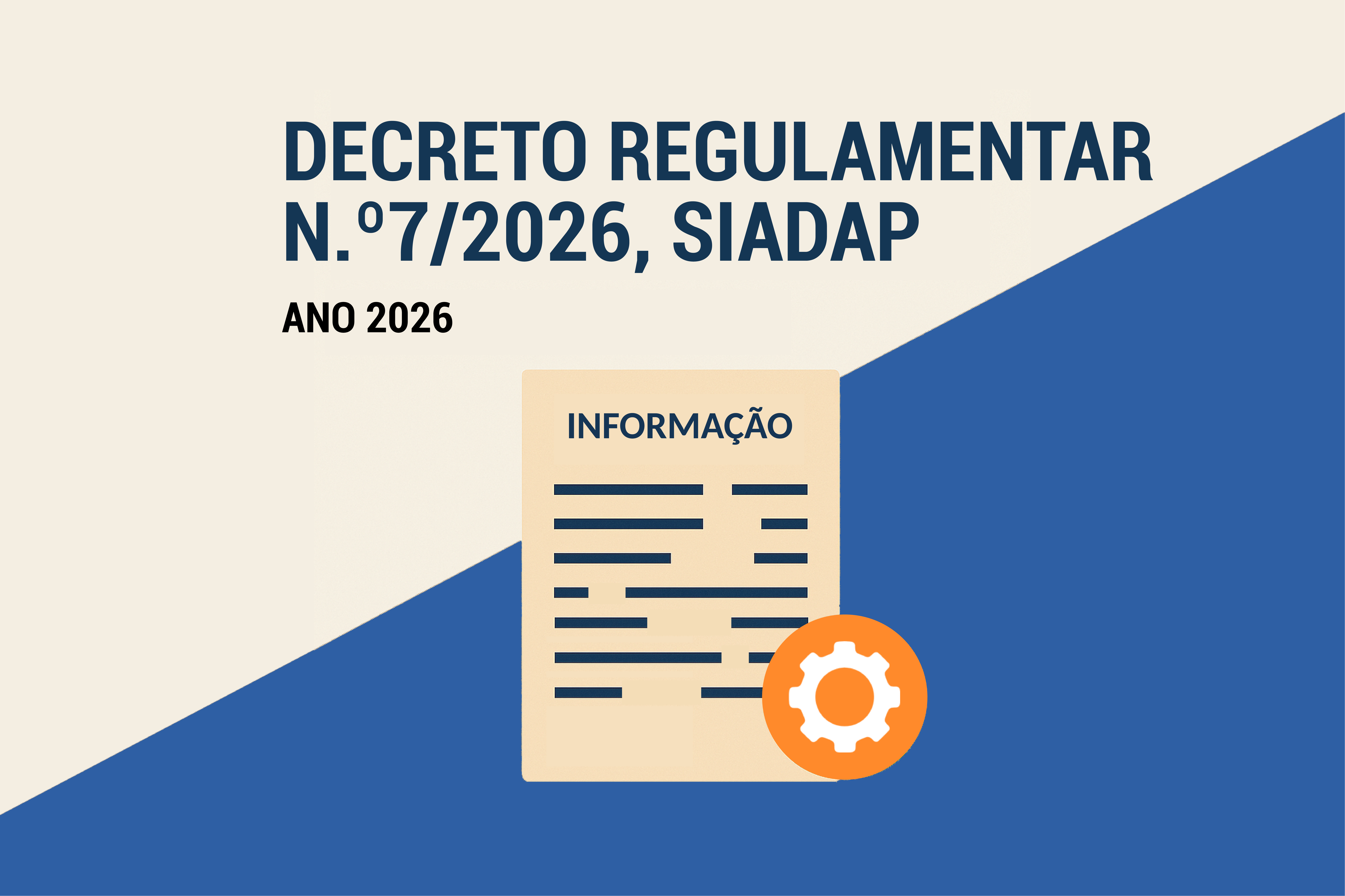 Decreto Regulamentar n.&ordm; 7/2026, de 24 de julho - SIADAP